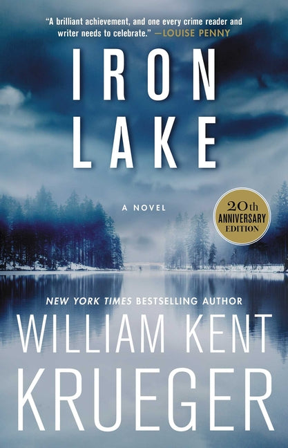 Iron Lake -- William Kent Krueger, Paperback