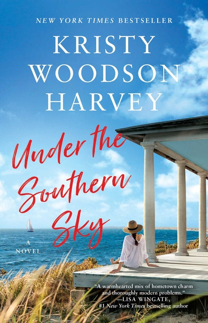 Under the Southern Sky -- Kristy Woodson Harvey, Paperback