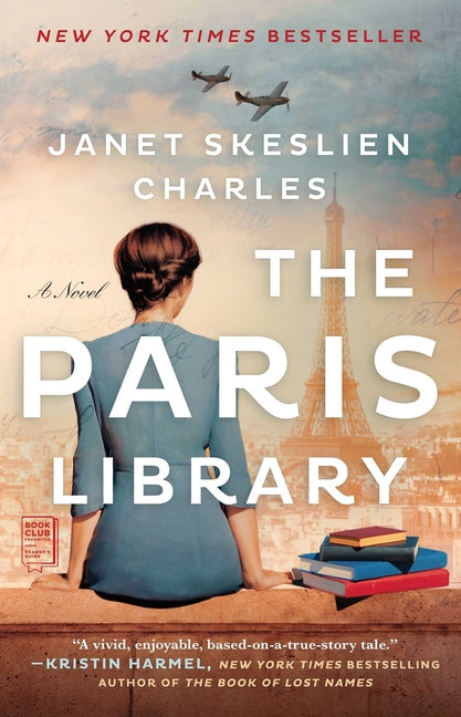 The Paris Library -- Janet Skeslien Charles, Paperback