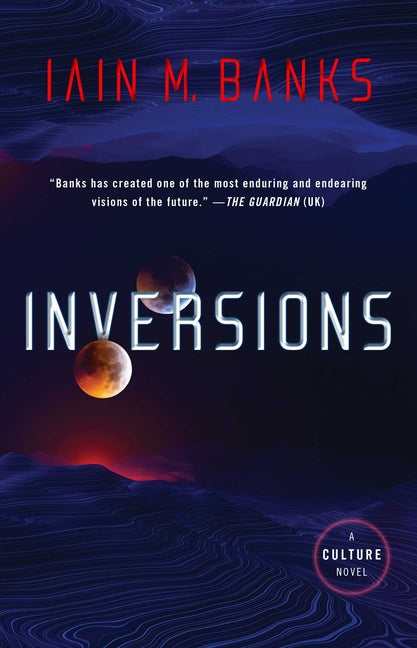 Inversions -- Iain M. Banks, Paperback
