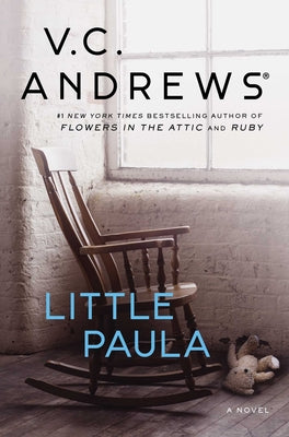 Little Paula -- V. C. Andrews, Hardcover