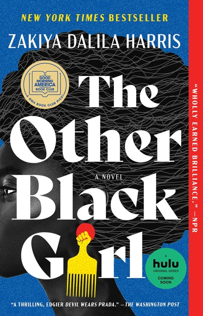 The Other Black Girl -- Zakiya Dalila Harris, Paperback