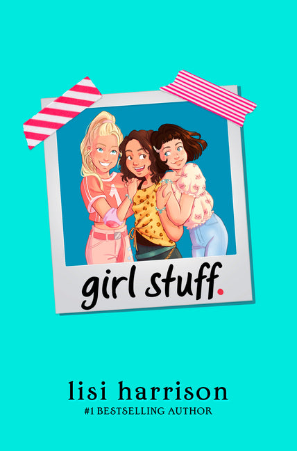Girl Stuff. -- Lisi Harrison, Paperback