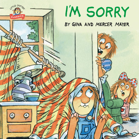 I'm Sorry -- Mercer Mayer, Paperback