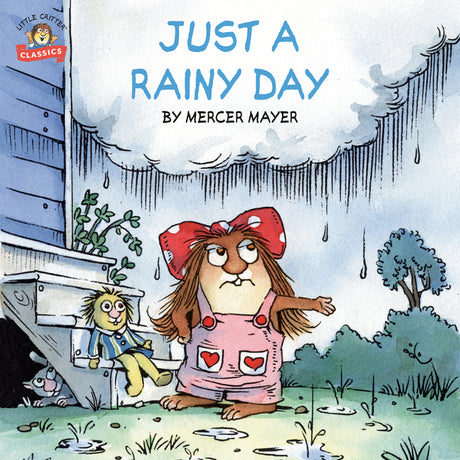 Just a Rainy Day (Little Critter) -- Mercer Mayer, Paperback