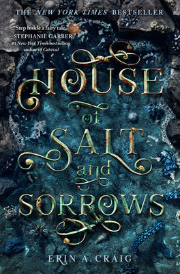 House of Salt and Sorrows -- Erin A. Craig, Hardcover