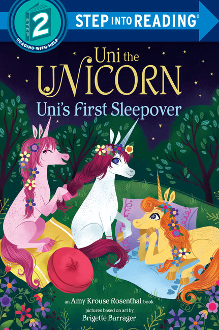 Uni the Unicorn Uni's First Sleepover -- Amy Krouse Rosenthal, Paperback