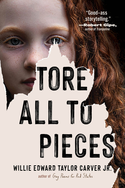 Tore All to Pieces -- Willie Edward Taylor Jr. Carver, Hardcover