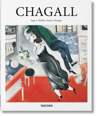 Chagall -- Ingo F. Walther, Hardcover