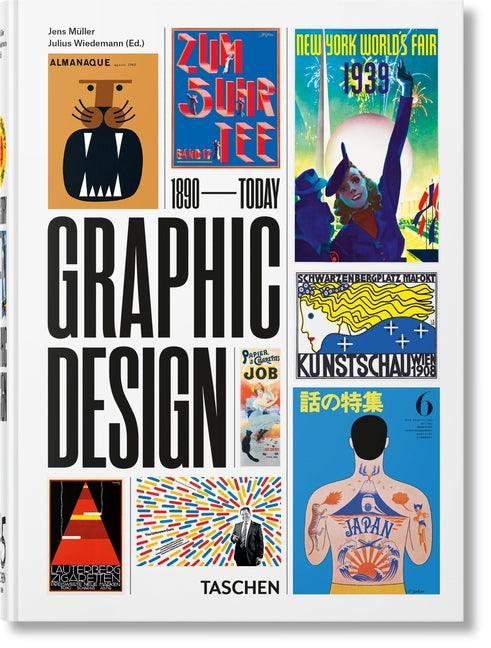 The History of Graphic Design. 45th Ed. -- Jens Müller, Hardcover
