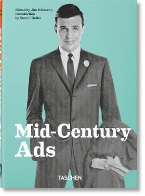 Mid-Century Ads: 40th Ed. -- Steven Heller, Hardcover
