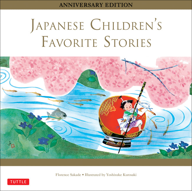 Japanese Children's Favorite Stories -- Florence Sakade, Hardcover