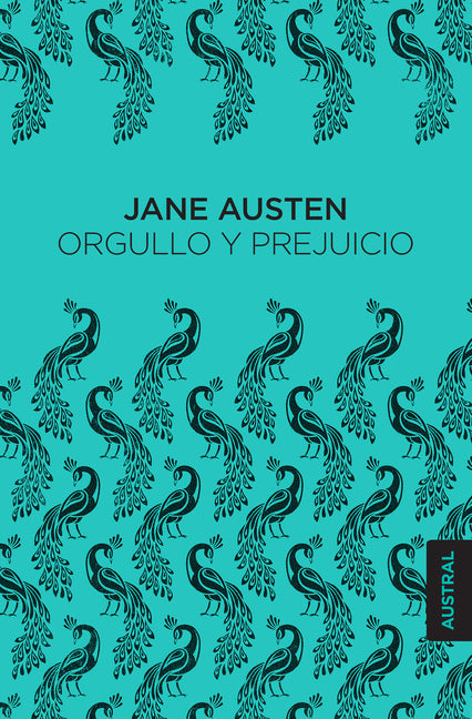 Orgullo Y Prejuicio / Pride and Prejudice -- Jane Austen, Paperback