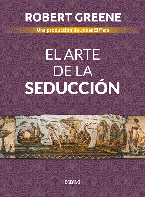 El Arte de la Seducción -- Robert Greene, Paperback