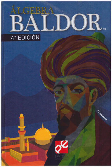 Álgebra Baldor 4a. Ed. / Baldor's Algebra, 4th Edition -- Aurelio Baldor, Paperback