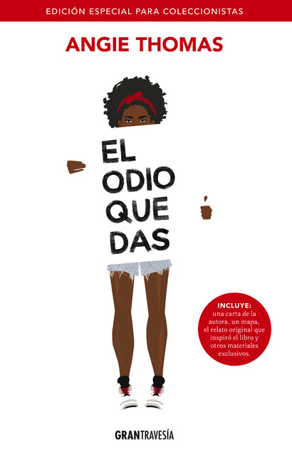 El Odio Que Das: (Edición Especial) -- Angie Thomas, Paperback