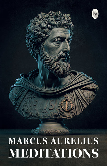 Meditations -- Marcus Aurelius, Paperback