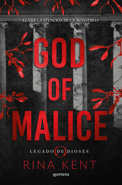 God of Malice: Un Dark Romance Universitario / God of Malice: A Dark College Romance -- Rina Kent, Paperback