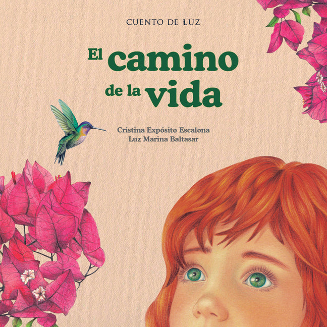 El Camino de la Vida -- Cristina Expósito Escalona, Hardcover