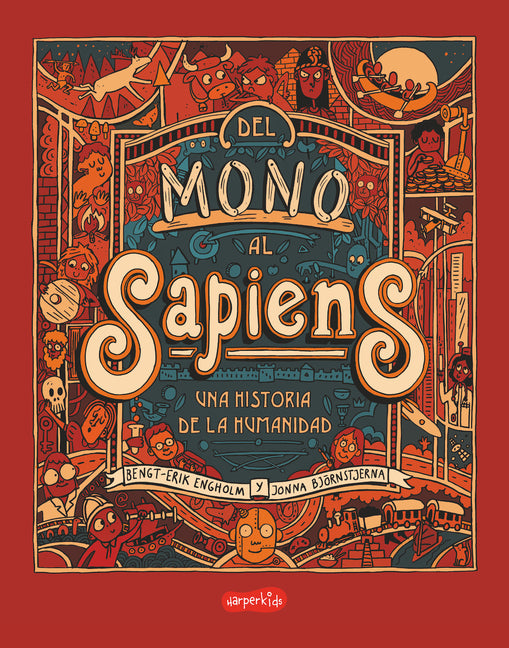 del Mono Al Sapiens (from Monkey to Sapiens -) -- Bengt-Erik Engholm, Paperback