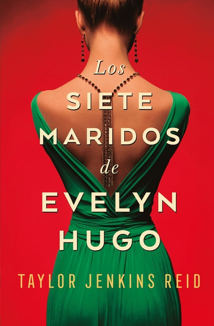 Siete Maridos de Evelyn Hugo, Los -V3* - B4p -- Taylor Jenkins Reid, Paperback