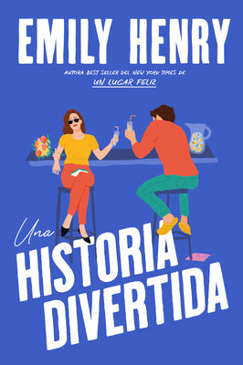 Una Historia Divertida -- Emily Henry, Paperback