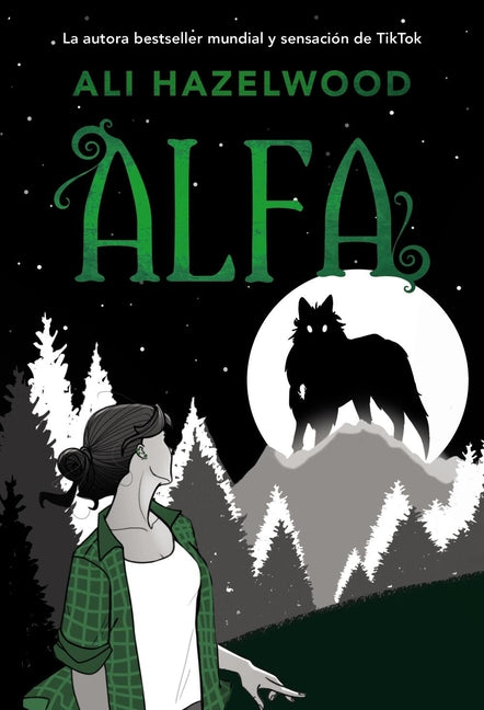 Alfa -- Ali Hazelwood, Paperback