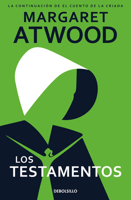 Los Testamentos / The Testaments -- Margaret Atwood, Paperback