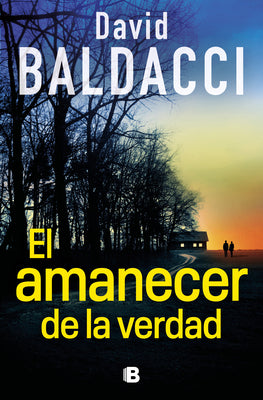 El Amanecer de la Verdad / Daylight -- David Baldacci, Paperback