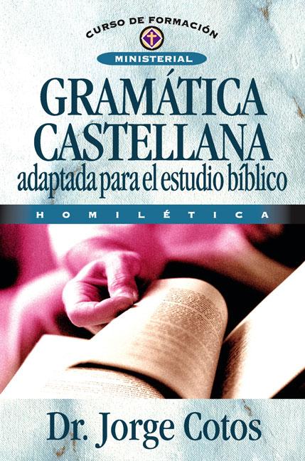Gramática Castellana -- Jorge Cotos, Paperback