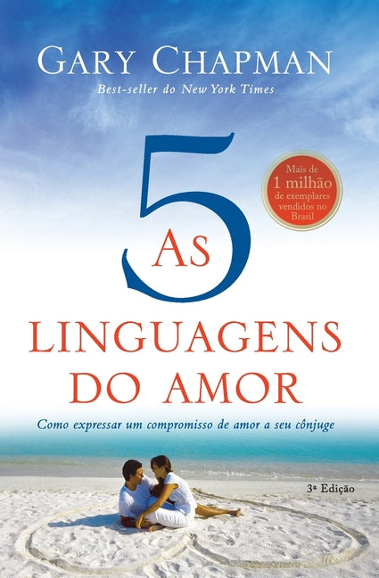 As cinco linguagens do amor - 3a edição -- Gary Chapman, Paperback