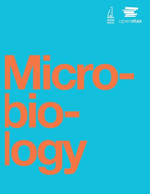 Microbiology by OpenStax -- Nina Parker, Paperback