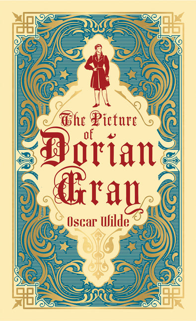 The Picture of Dorian Gray -- Oscar Wilde, Hardcover