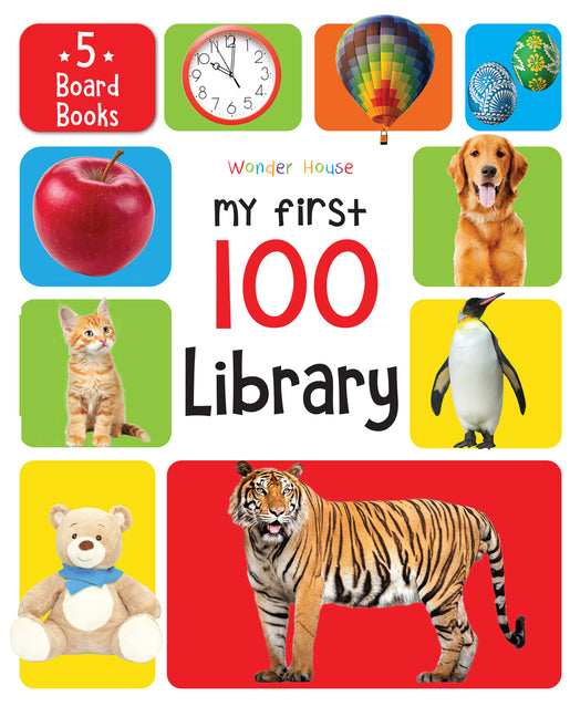 My First 100 Library: Boxset of 5 Early Learning Board Books for Kids/Children (Homeschool / Preschool / Baby/Toddler) -- Wonder House Books, Hardcover