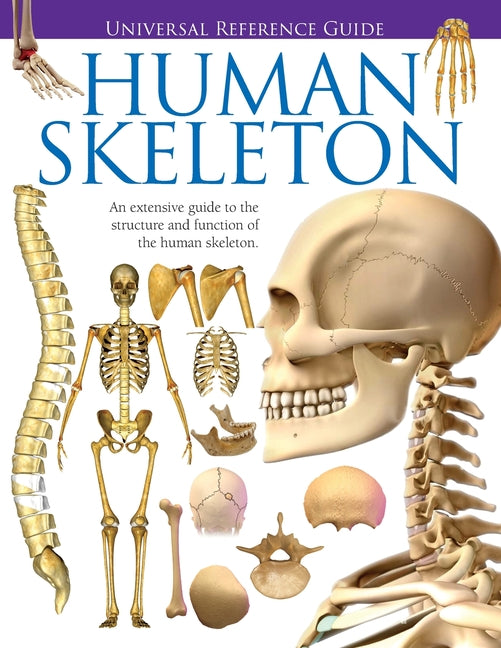 Universal Reference Guide - HUMAN SKELETON -- Jason Luke Starr, Paperback