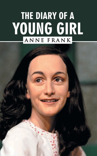 The Diary of a Young Girl -- Anne Frank, Paperback