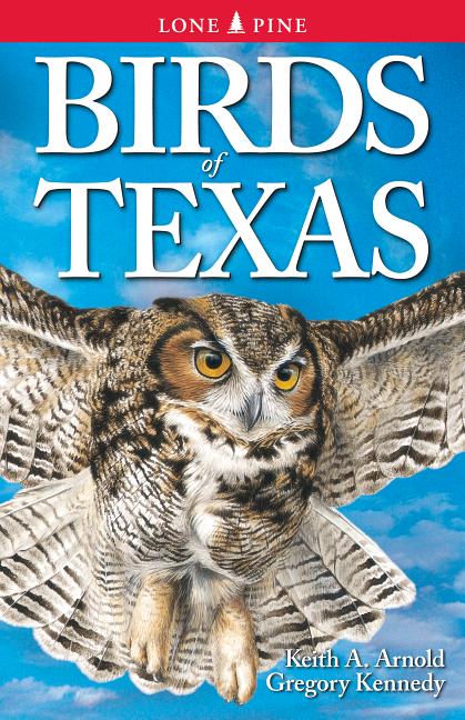 Birds of Texas -- Keith Arnold, Paperback