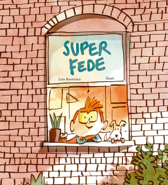 Superfede -- Luis Amavisca, Hardcover