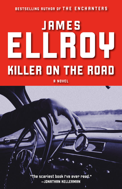 Killer on the Road -- James Ellroy, Paperback