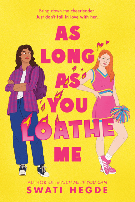 As Long as You Loathe Me -- Swati Hegde, Paperback