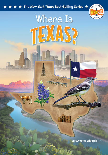 Where Is Texas? -- Annette Whipple, Library Binding