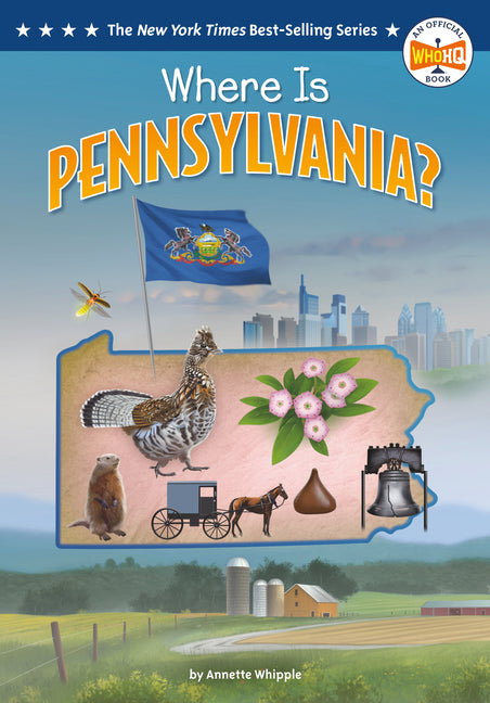 Where Is Pennsylvania? -- Annette Whipple, Library Binding