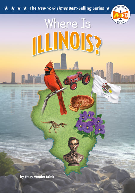 Where Is Illinois? -- Tracy Vonder Brink, Library Binding