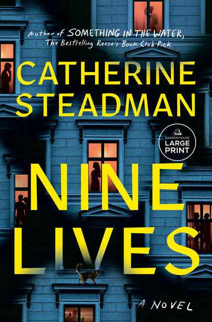 Nine Lives -- Catherine Steadman, Paperback
