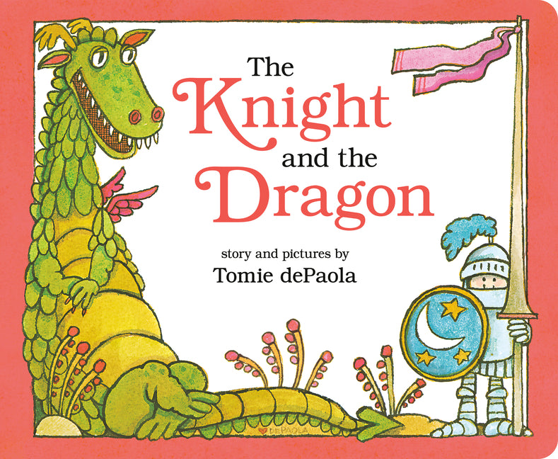 The Knight and the Dragon -- Tomie dePaola, Board Book