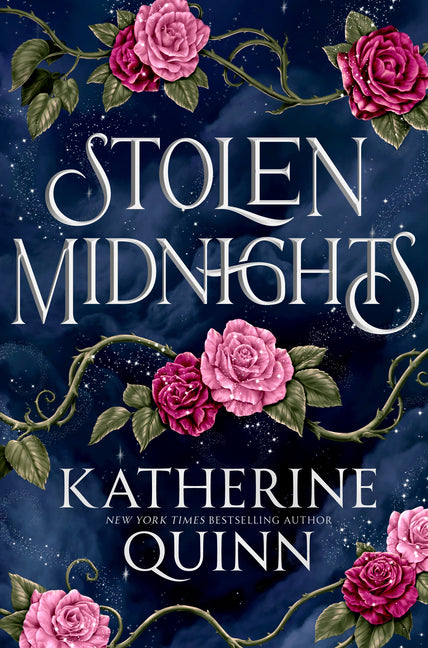 Stolen Midnights -- Katherine Quinn, Hardcover