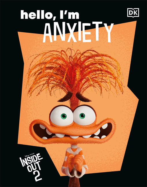 Disney Inside Out 2 Hello, I'm Anxiety -- DK, Hardcover