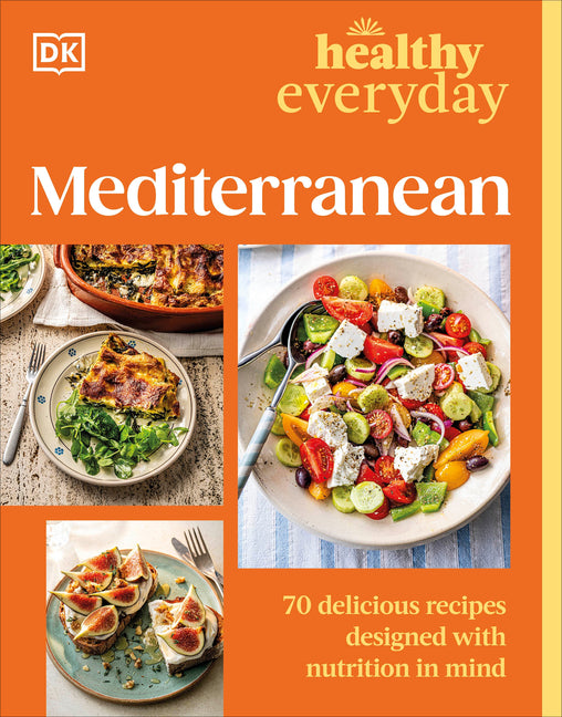 Healthy Everyday Mediterranean -- DK, Paperback