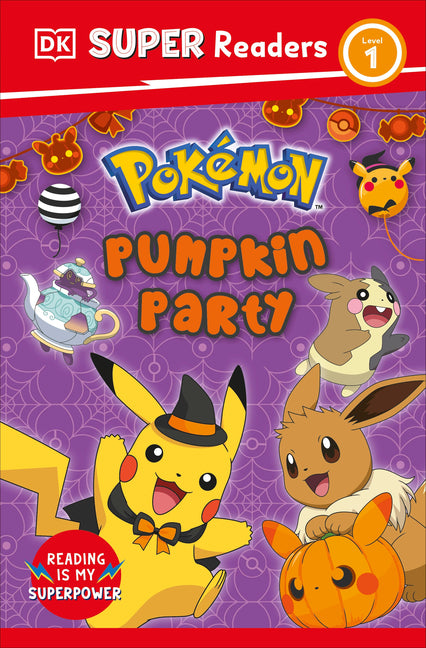 DK Super Readers Level 1 Pokémon Pumpkin Party -- DK, Paperback