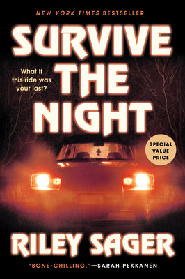 Survive the Night by Sager, Riley
